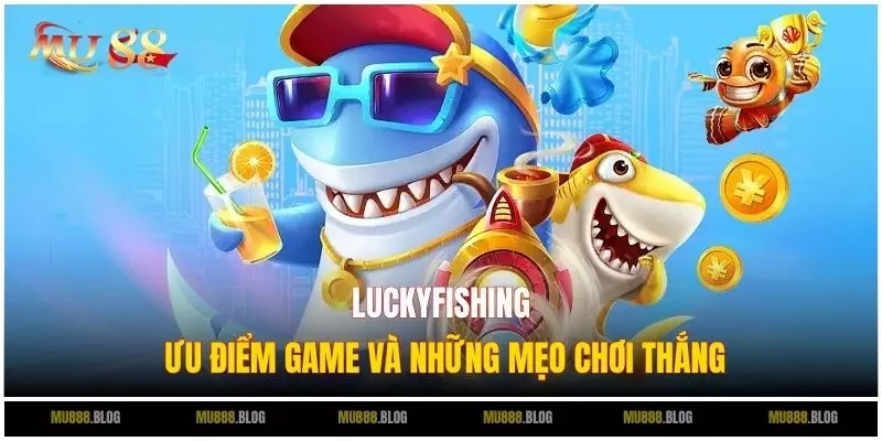 LuckyFishing mu88