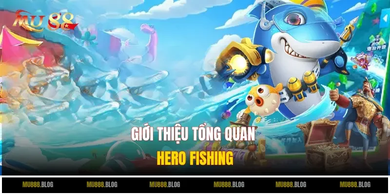 Hero Fishing