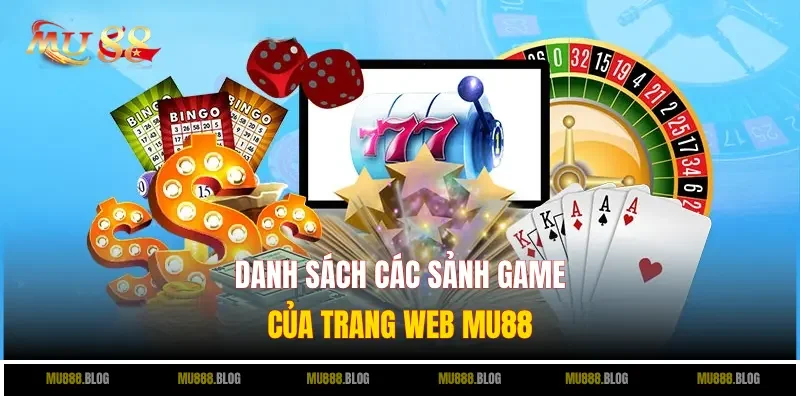 Danh sách các sảnh game của trang web
